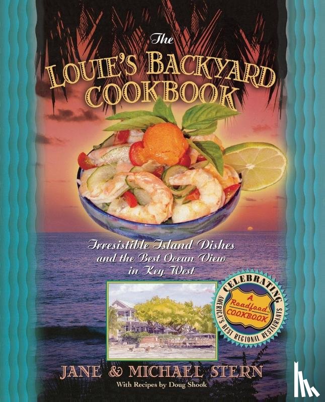 Stern, Michael - Louie's Backyard Cookbook