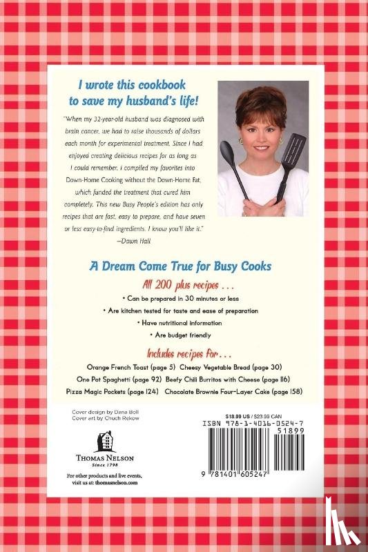 Hall, Dawn - Busy People's Down-Home Cooking Without the Down-Home Fat