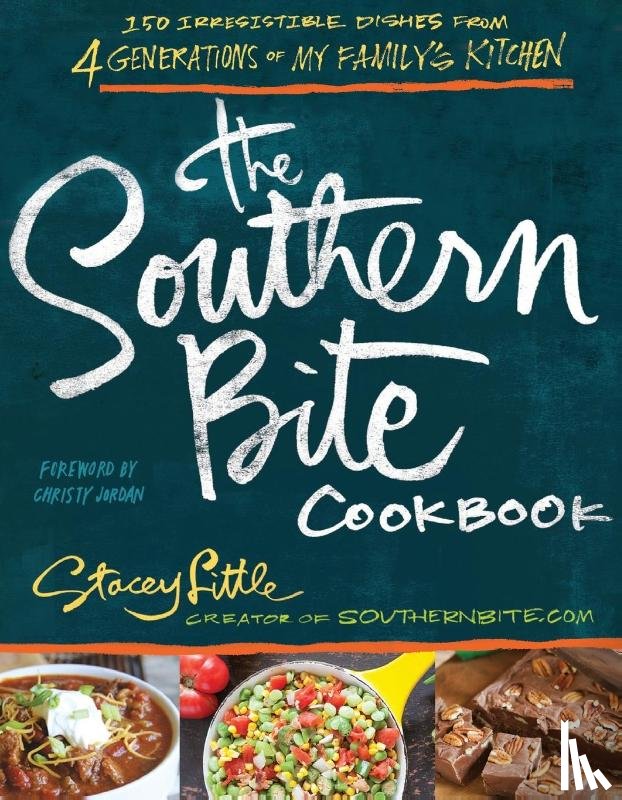 Little, Stacey - The Southern Bite Cookbook