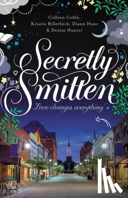 Coble, Colleen - Secretly Smitten: 2