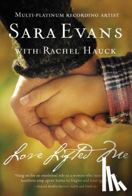 Evans, Sara - Love Lifted Me