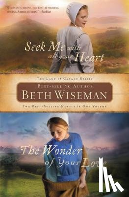 Wiseman, Beth - Seek Me with All Your Heart/The Wonder of Your Love