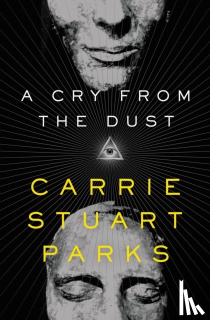 Carrie Stuart Parks - A Cry from the Dust