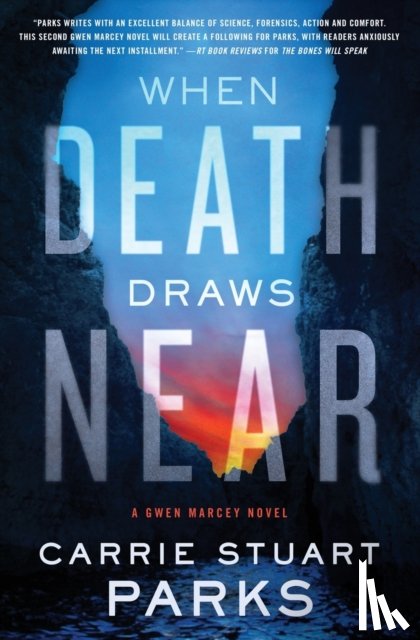 Parks, Carrie Stuart - When Death Draws Near