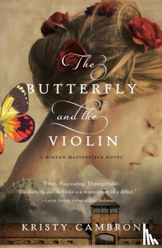 Cambron, Kristy - The Butterfly and the Violin