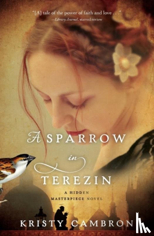 Cambron, Kristy - A Sparrow in Terezin