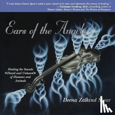 Spear, Deena Zalkind - Ears Of The Angels