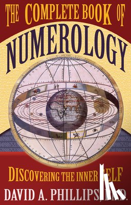 Phillips, David - Phillips, D: Complete Book of Numerology