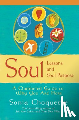 Choquette, Sonia - Soul Lessons And Soul Purpose
