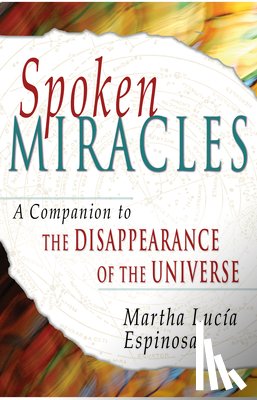Espinosa, Martha Lucia - Spoken Miracles