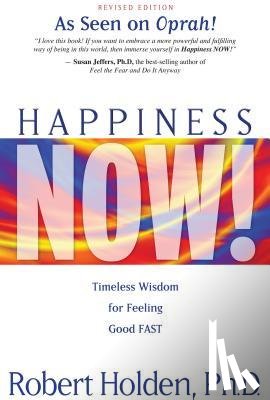 Holden, Robert - Holden, R: Happiness Now!