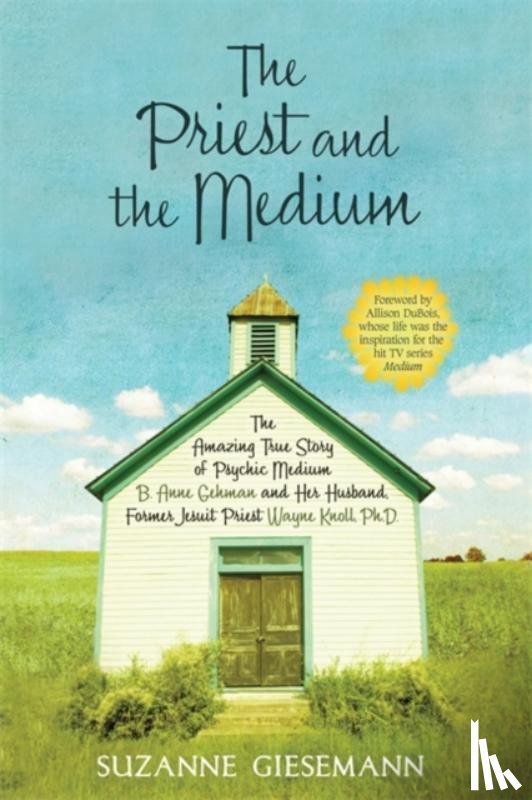 Giesemann, Suzanne - The Priest and the Medium