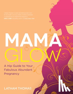 Thomas, Latham - MAMA GLOW