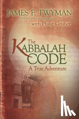 Twyman, James F. - Kabbalah Code: A True Adventure