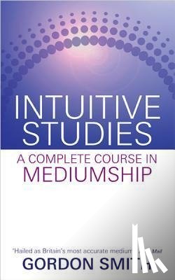 Smith, Gordon - INTUITIVE STUDIES