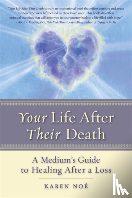 Noe, Karen - Your Life After Their Death