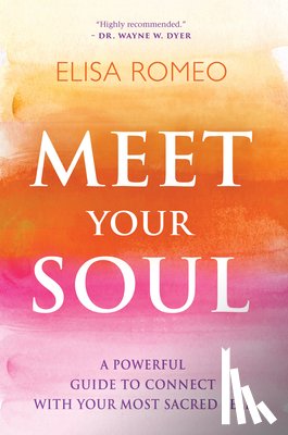 Romeo, Elisa - Meet Your Soul