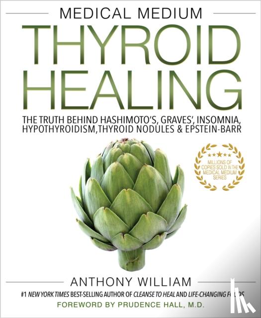 William, Anthony - Medical Medium Thyroid Healing