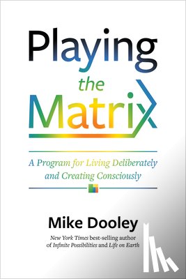 Dooley, Mike - Playing the Matrix