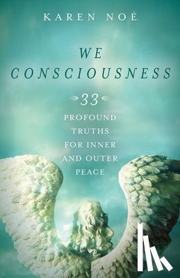 Noe, Karen - We Consciousness