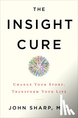Sharp, John - The Insight Cure