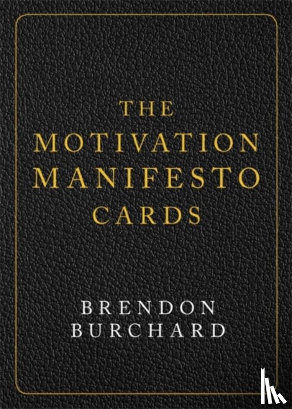 Burchard, Brendon - The Motivation Manifesto Cards