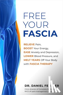 Fenster, Daniel - Free Your Fascia
