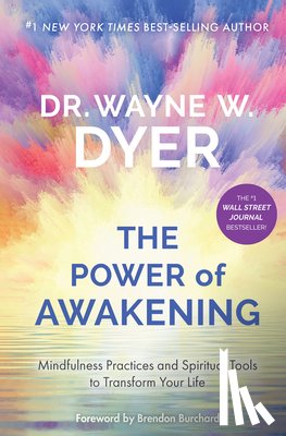 Dyer, Wayne W. - POWER OF AWAKENING