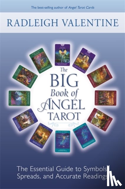 Valentine, Radleigh - The Big Book of Angel Tarot