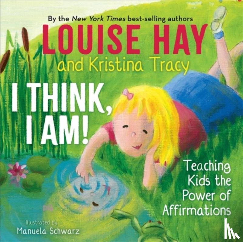 Hay, Louise, Tracy, Kristina - I Think, I Am!