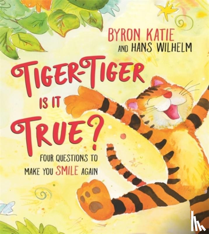 Katie, Byron, Wilhelm, Hans - Tiger-Tiger, Is It True?