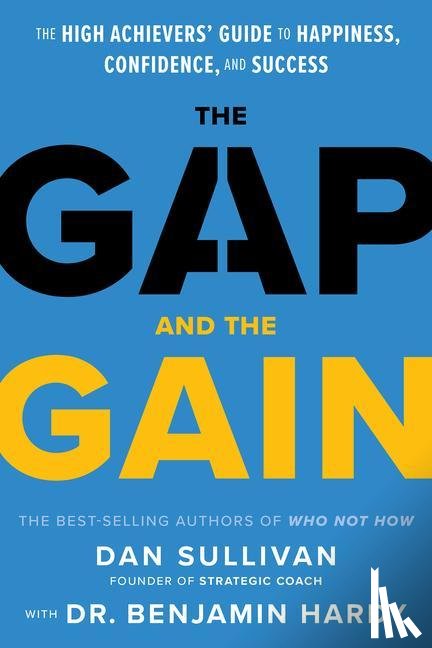 Sullivan, Dan, Hardy, Dr. Benjamin - The Gap and The Gain