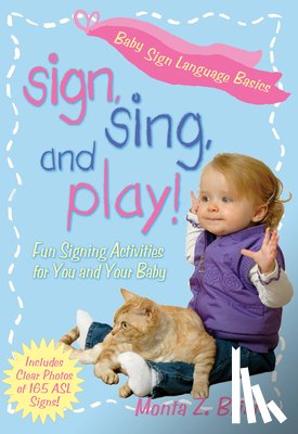 Briant, Monta Z. - SIGN SING & PLAY