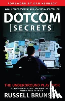 Brunson, Russell - Brunson, R: Dotcom Secrets