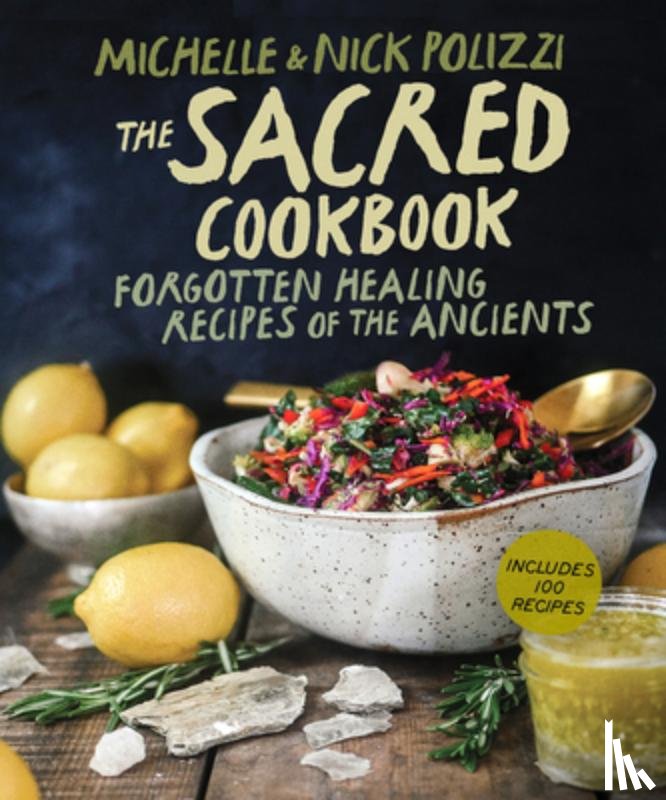 Polizzi, Nick, Polizzi, Michelle (Cover Designer) - The Sacred Cookbook