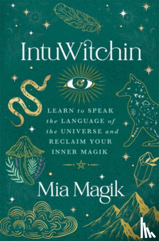 Magik, Mia - Magik, M: Intuwitchin