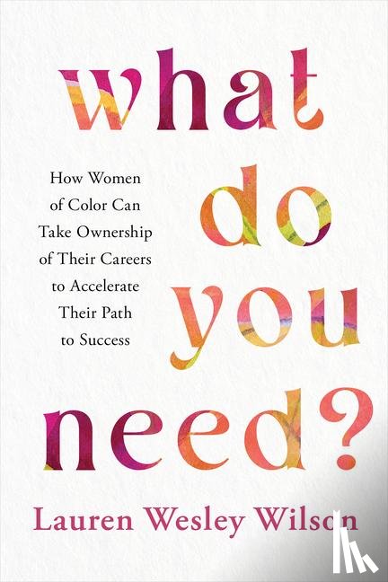 Wesley Wilson, Lauren - What Do You Need?