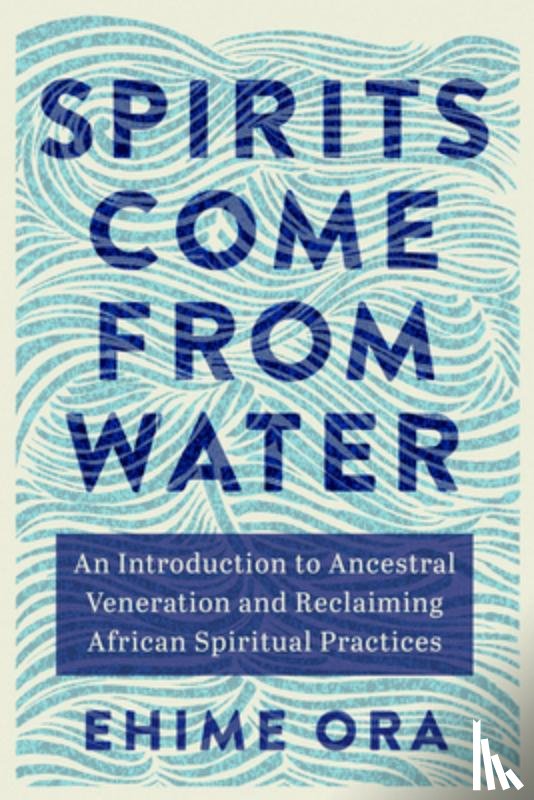 Ora, Ehime - Ora, E: Spirits Come from Water