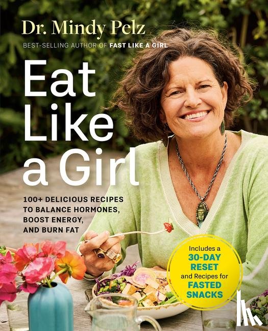 Pelz, Dr. Mindy - Eat Like a Girl