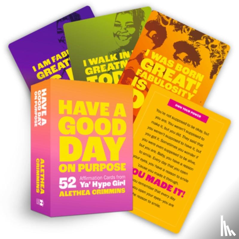 Crimmins, Alethea - Have a Good Day on Purpose