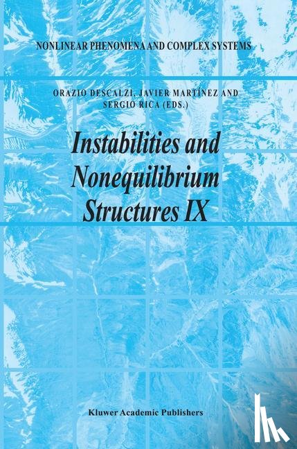  - Instabilities and Nonequilibrium Structures IX