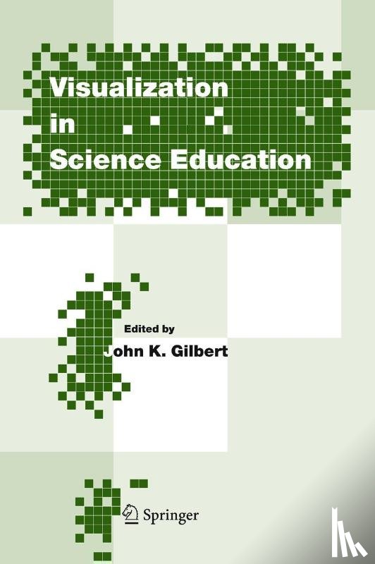 John K. Gilbert - Visualization in Science Education