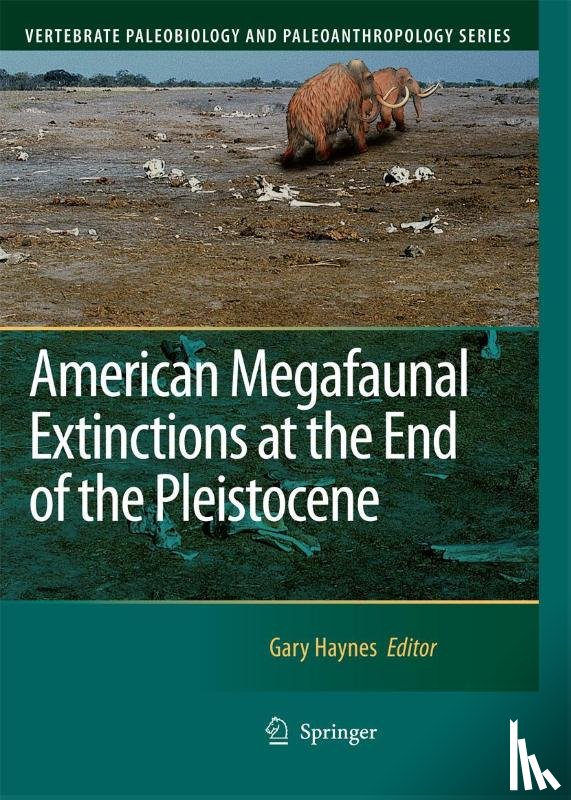 Gary Haynes - American Megafaunal Extinctions at the End of the Pleistocene