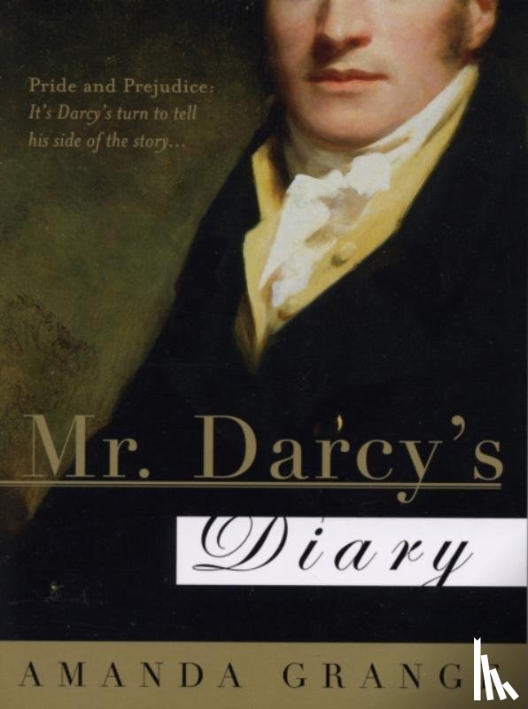 Grange, Amanda - Mr. Darcy's Diary