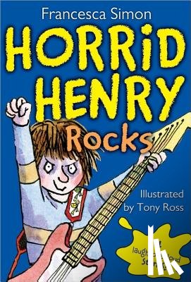Simon, Francesca - Horrid Henry Rocks