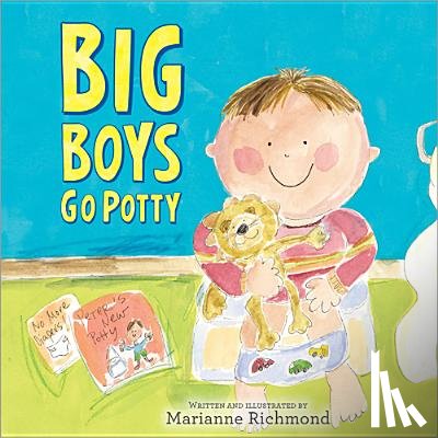 Richmond, Marianne - Big Boys Go Potty