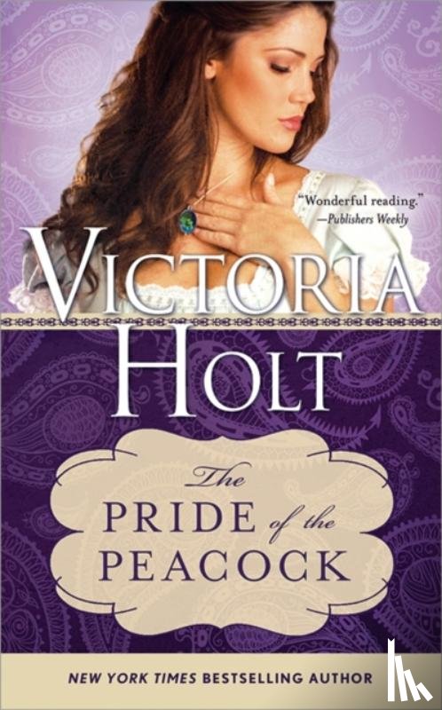Holt, Victoria - The Pride of the Peacock