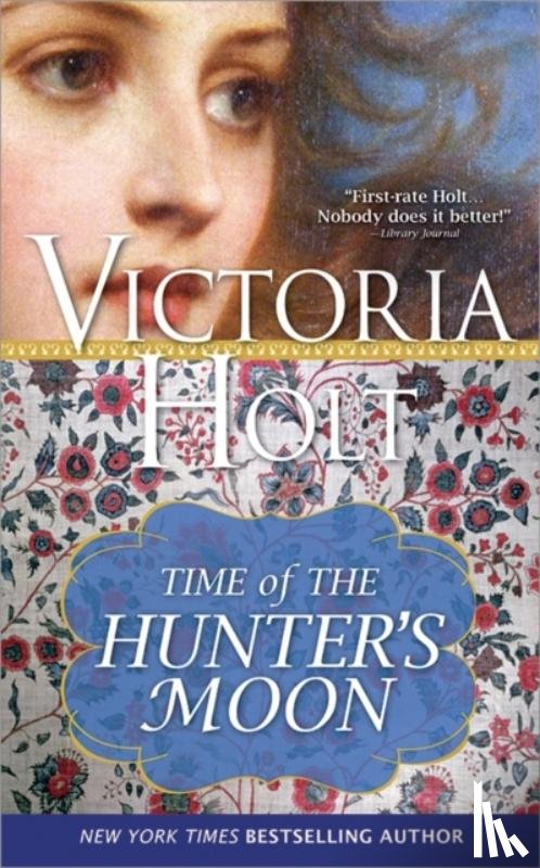 Holt, Victoria - The Time of the Hunter's Moon