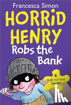 Simon, Francesca - Horrid Henry Robs the Bank