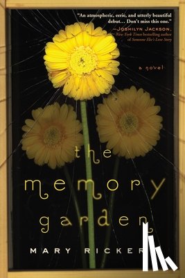 Rickert, Mary - Memory Garden